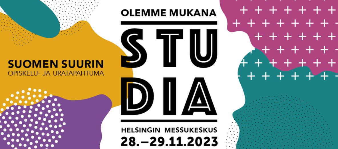 Olemme mukana Suomen suurimmassa opiskelu- ja uratapahtumassa. Studia-messut järjestetään Helsingin messukeskuksessa 28.-29.11.2023
